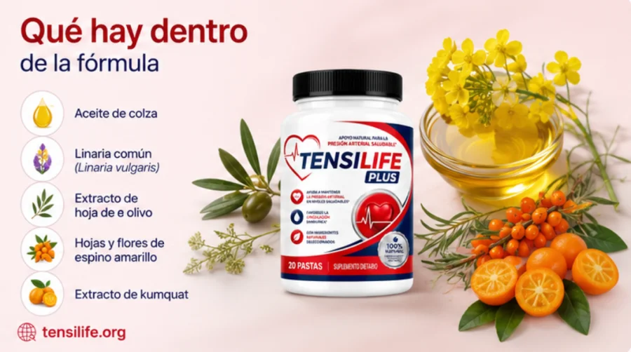 Tensilife Plus — fórmula con hoja de olivo, espino amarillo y kumquat